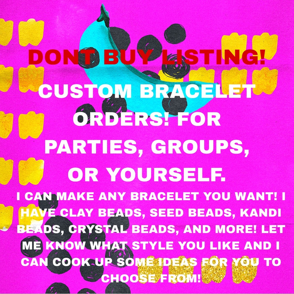 Custom Party Bracelets - Picture 1 of 11